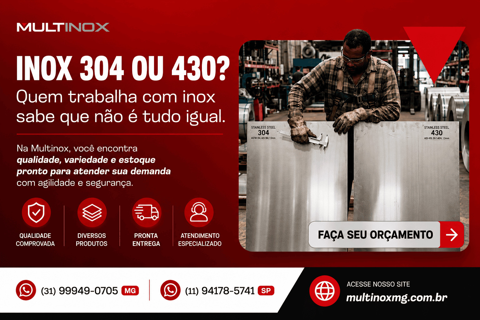 Inox 304 ou 430? Entenda Qual é o Melhor para Sua Aplicação - Multinox